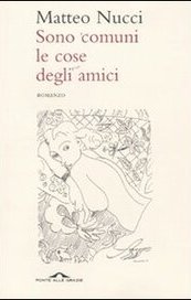 Sono comuni le cose degli amici