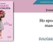 Intervista a Joanne Bonny: autrice di "Ho sposato un maschilista"