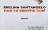 Non va sempre così