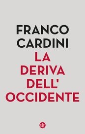 La deriva dell'Occidente