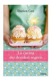 La cucina dei desideri segreti