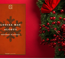 Il Natale secondo Louisa May Alcott: i racconti dell'autrice di Piccole donne