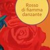 Rosso di fiamma danzante