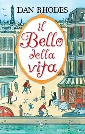 Il bello della vita