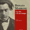 Donato Marrone. La vita e il suo tempo