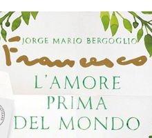 “L'Amore prima del mondo”: Papa Francesco risponde in un libro alle domande dei bambini