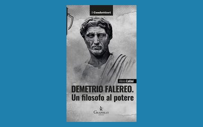 Demetrio Falereo. Un filosofo al potere