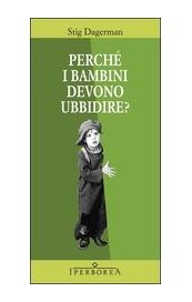 Perché i bambini devono ubbidire?