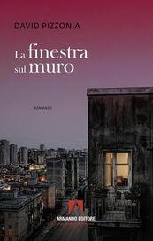 La finestra sul muro