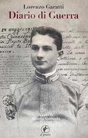 Lorenzo Garatti. Diario di guerra