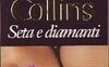 Seta e diamanti