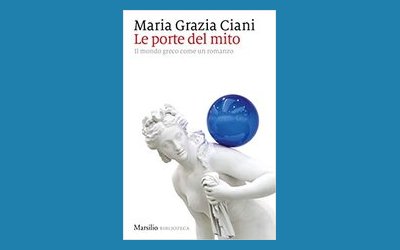 Le porte del mito. Il mondo greco come un romanzo
