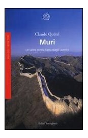 Muri. Un'altra storia fatta dagli uomini