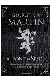 Il trono di spade: Il regno dei lupi - La regina dei draghi