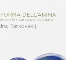La forma dell'anima. Il cinema e la ricerca dell'assoluto