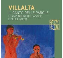 Il canto delle parole. Le avventure della voce e della poesia