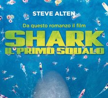 Shark. Il primo squalo