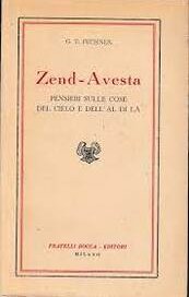 Zend-Avesta. Pensieri sulle cose del cielo e dell'al di là