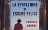 La tentazione di essere felici