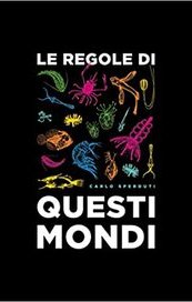 Le regole di questi mondi