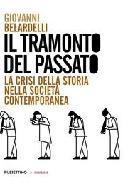 Il tramonto del passato