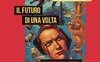 Il futuro di una volta