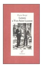 Lettere a Yves Saint Laurent