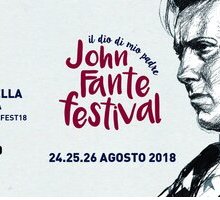 John Fante Festival 2018: date, programma e ospiti dell'evento