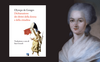 Chi era Olympe de Gouges, l'autrice della Dichiarazione dei diritti della donna e della cittadina