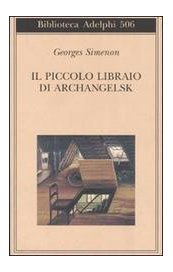 Il piccolo libraio di Archangelsk