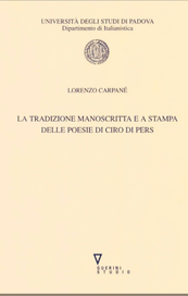 La tradizione manoscritta e a stampa delle poesie di Ciro di Pers
