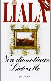 Non dimenticare Lietocolle