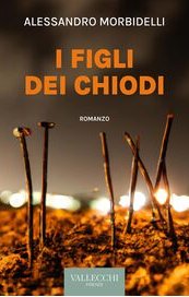 I figli dei chiodi