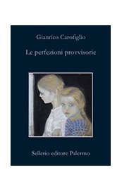 Le perfezioni provvisorie