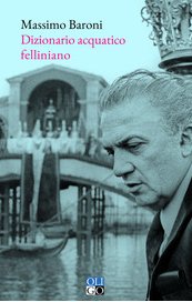 Dizionario acquatico felliniano
