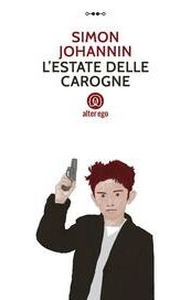 L'estate delle carogne