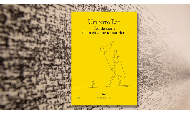 “Confessioni di un giovane romanziere” di Umberto Eco: una riflessione sulle parole e le cose