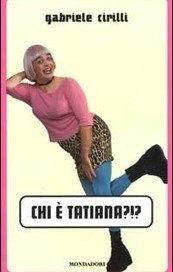 Chi è Tatiana?!?