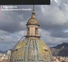L'Albergheria, tra accoglienza e rinascita