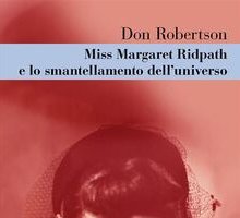 Miss Margaret Ridpath e lo smantellamento dell'universo
