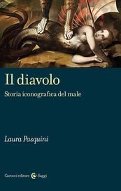 Il diavolo. Storia iconografica del male
