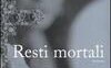 Resti mortali