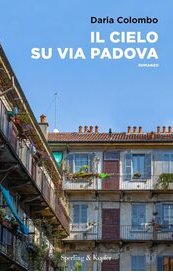 Il cielo su via Padova