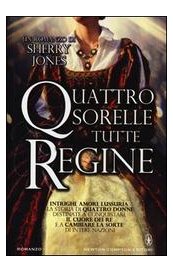 Quattro sorelle tutte regine