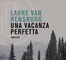 Una vacanza perfetta