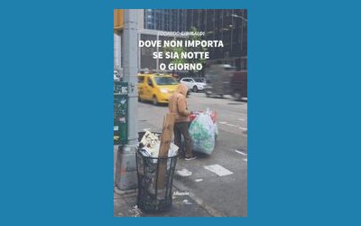 Dove non importa se sia notte o giorno