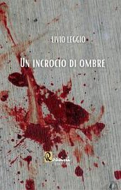 Un incrocio di ombre