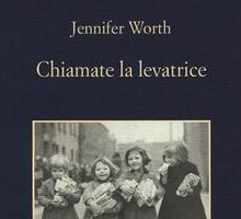 Chiamate la levatrice
