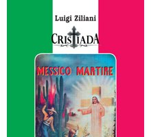 Cristiada. Messico martire