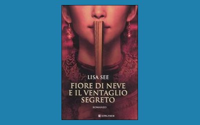 Fiore di neve e il ventaglio segreto